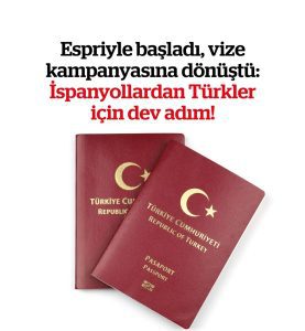 Espriyle Başladı, Vize Kampanyasına Dönüştü: İspanyollardan Türkler İçin Dev Adım