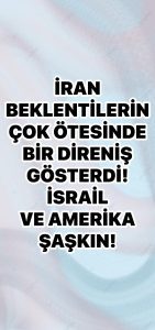 İran Direnişi Amerika ve İsrail’i Şaşkına Çevirdi