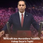 Kıratlı’dan Vahap Seçer’e Kültür Yolu Festivali Tepkisi