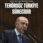 Yenikapı Ruhunun Yeni Adresi: Terörsüz Türkiye Hedefi